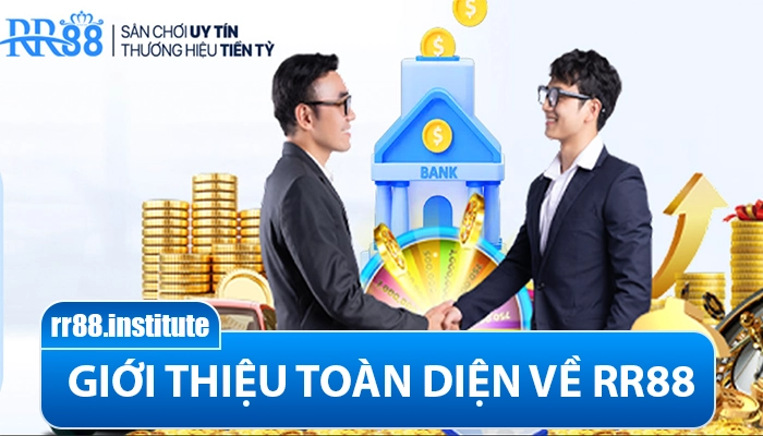 RR88 - Truy Cập RR88.COM - Thiên Đường Cá Cược Trực Tuyến 33 Giới thiệu toàn diện về nhà cái RR88